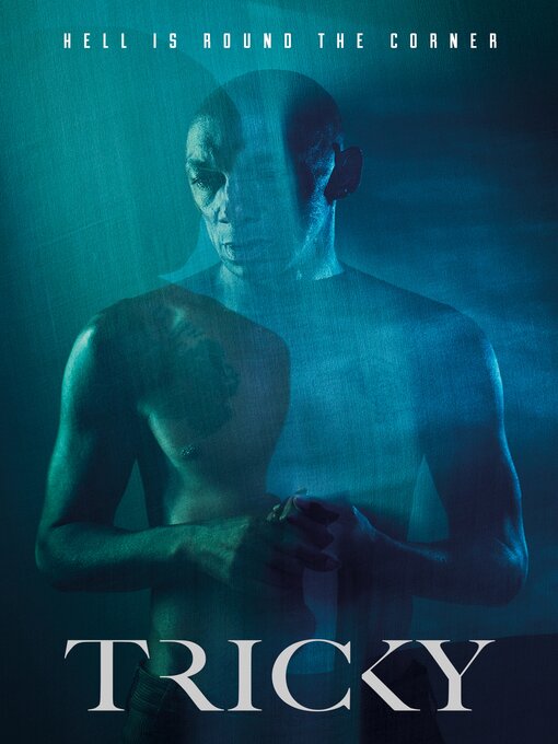 Title details for Hell Is Round the Corner by Tricky - Available